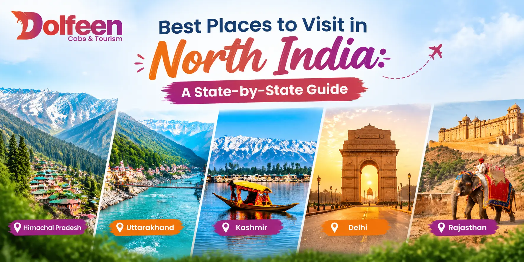 Best Places to Visit in North India: A State-by-State Guide