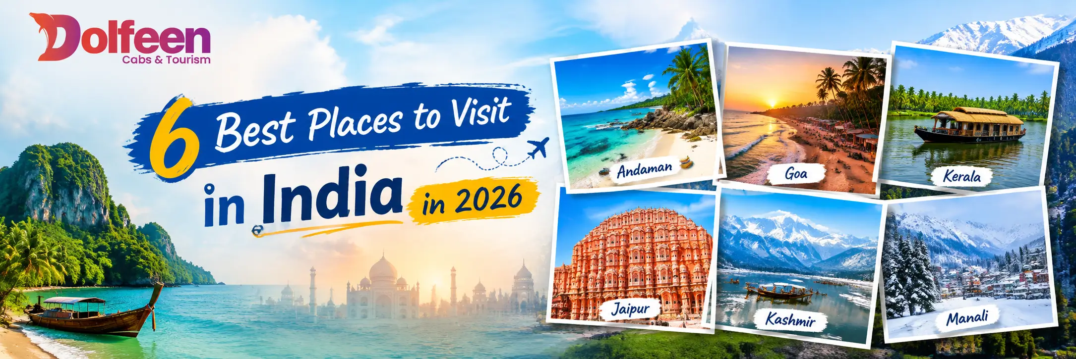 6 Best Places to Visit in India in 2026