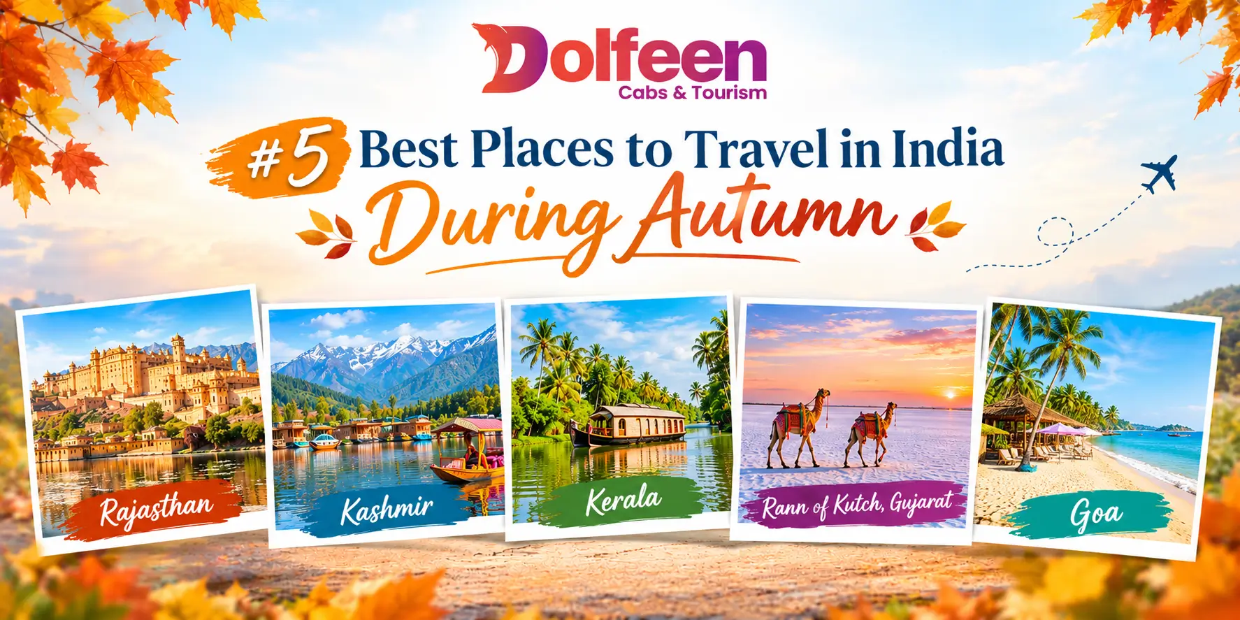 5 Best Places to Travel in India During Autumn